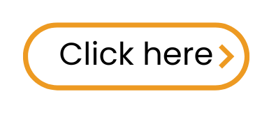 the words 'click here' on a curved button with an orange outline